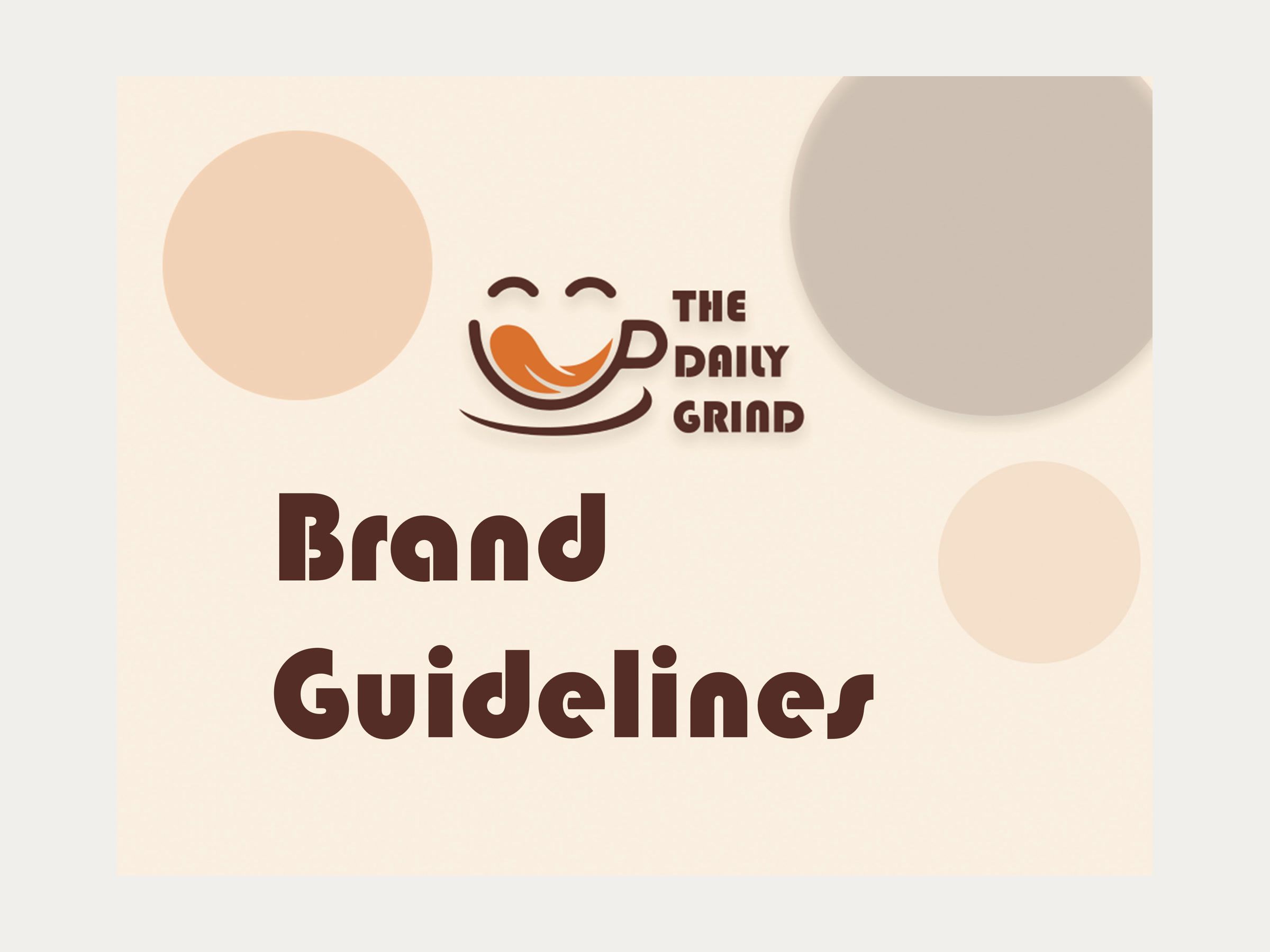 Cover of The Daily Grind brand guidelines: the smiling coffee-cup logo above the title Brand Guidelines.