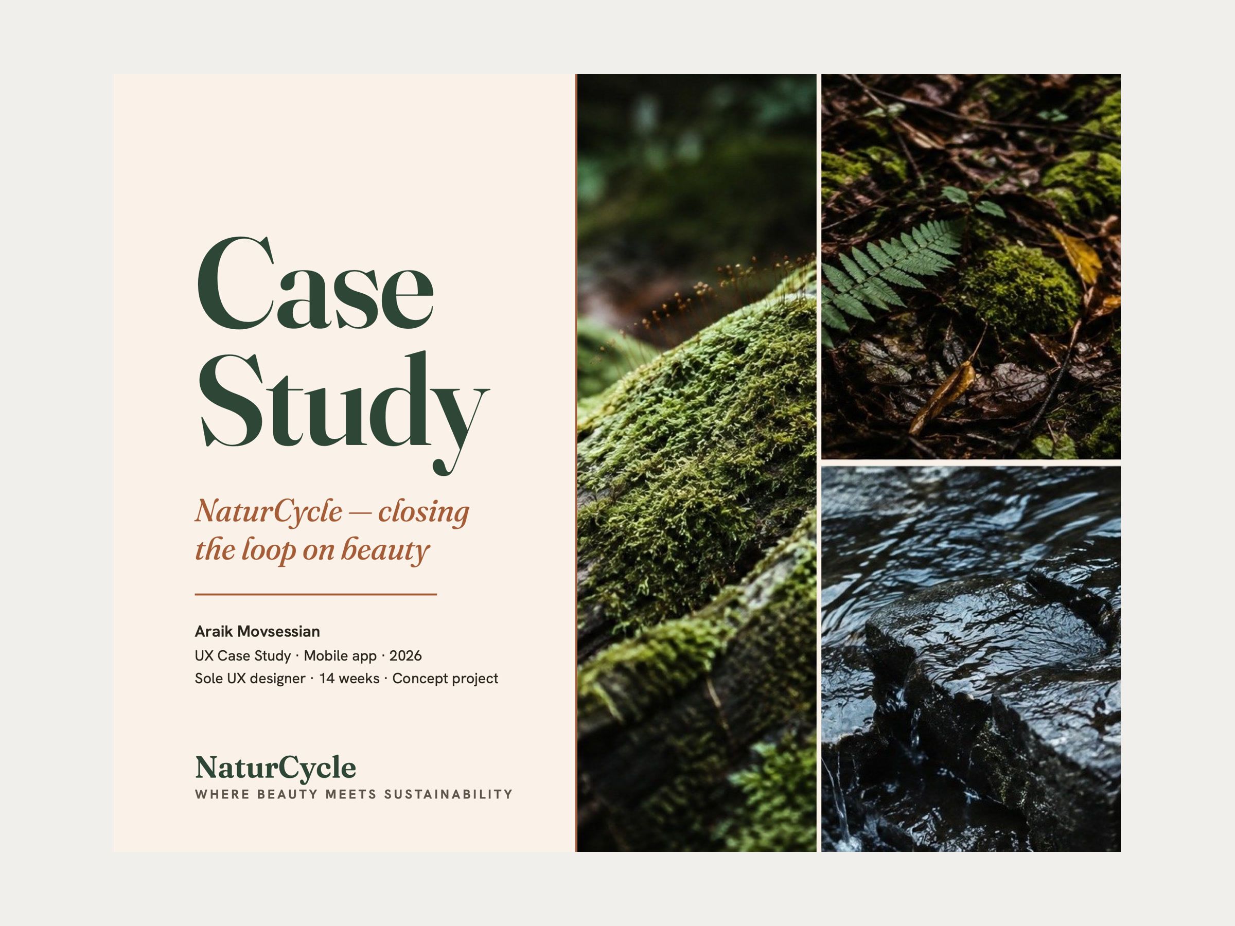 Cover of the NaturCycle case study: Case Study, closing the loop on beauty, beside photos of moss, ferns and water.